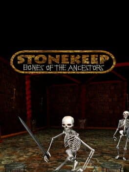 Stonekeep: Bones of the Ancestors cover art