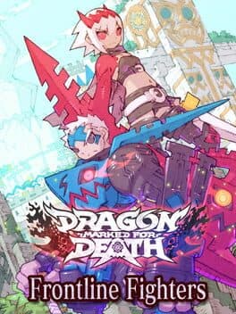 Dragon Marked for Death: Frontline Fighters cover art
