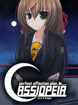 Perfect Affection Plan: Cassiopeia cover art