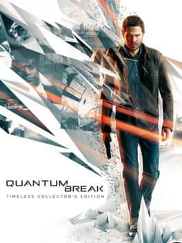 Quantum Break: Timeless Collector's Edition cover art