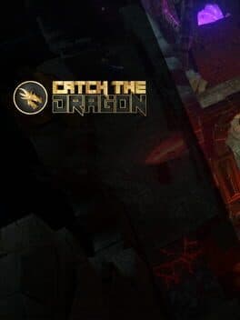 Catch the Dragon cover art