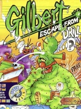 Gilbert: Escape from Drill cover art