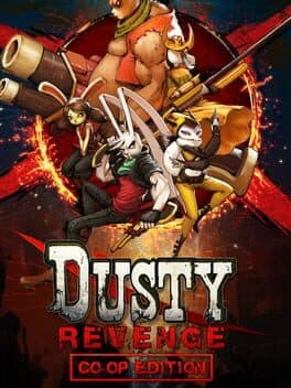 Dusty Revenge: Co-Op Edition cover art