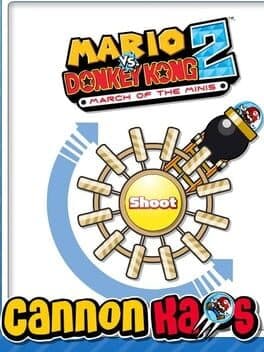 Mario vs. Donkey Kong 2: March of the Minis - Cannon Kaos cover art