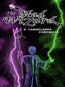 Mad Wizard: A Candelabra Chronicle cover art