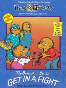 Living Books: The Berenstain Bears Get in a Fight cover art