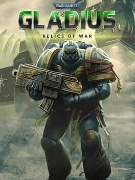 Warhammer 40,000: Gladius - Relics of War cover art