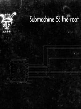 Submachine 5: The Root cover art