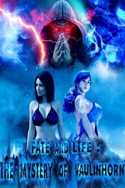 Fate and Life: The Mystery of Vaulinhorn cover art