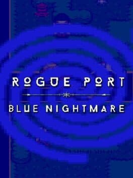 Rogue Port: Blue Nightmare cover art