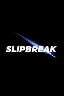 SlipBreak cover art