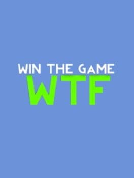 Win the Game: WTF! cover art