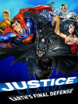 Justice League: Earth's Final Defense cover art