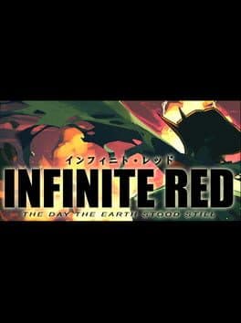 Infinite Red: The Day the Earth Stood Still cover art