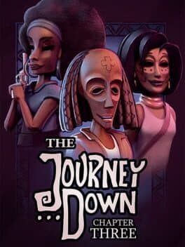 The Journey Down: Chapter Three cover art