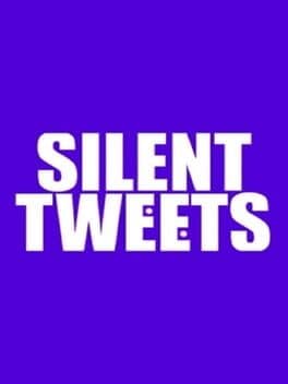 Silent Tweets cover art