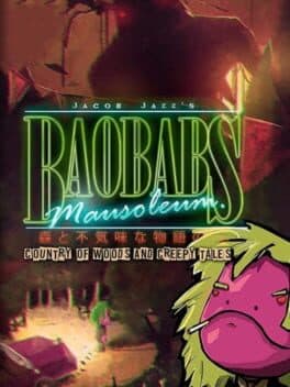 Baobabs Mausoleum: Country of Woods & Creepy Tales cover art