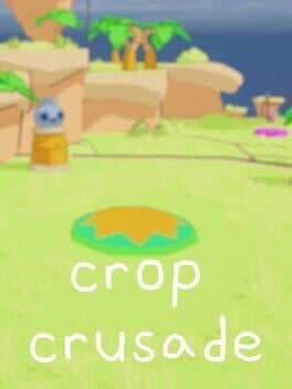 Crop Crusade cover art