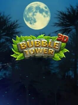 Bubble Tower 3D cover art