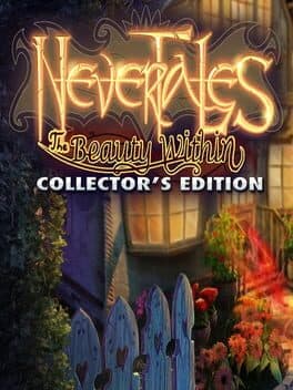 Nevertales: The Beauty Within - Collector's Edition cover art