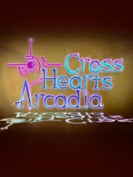 Cross Hearts Arcadia cover art
