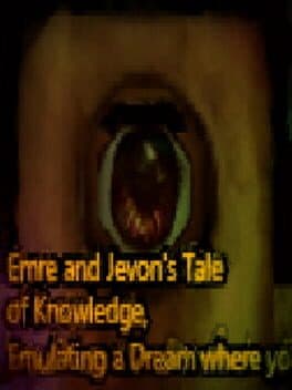 Emre and Jevon's Tale of Knowledge, Emulating a Dream Where You Gain Wisdom and Knowledge and Probably Meet Hermes cover art