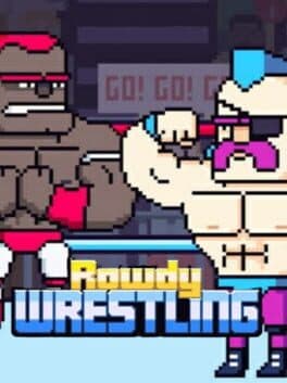 Rowdy Wrestling cover art