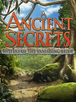 Ancient Secrets: Mystery of the Vanishing Bride cover art