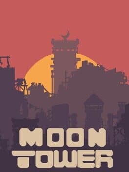 Moon Tower cover art