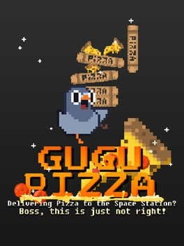 GuGu Pizza: Delivering Pizza to the Space Station? Boss, This is Just Not Right! cover art