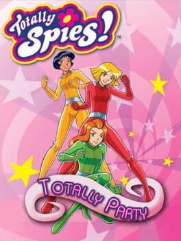 Totally Spies! Totally Party cover art