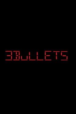 3 Bullets cover art