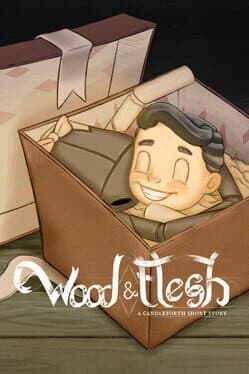 Wood and Flesh: A Candleforth Short Story cover art