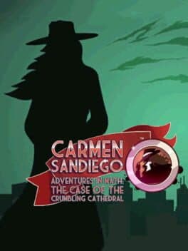 Carmen Sandiego Adventures in Math: The Case of the Crumbling Cathedral cover art