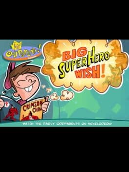 The Fairly OddParents: Big Superhero Wish cover art