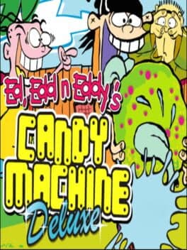 Ed, Edd n Eddy's Candy Machine Deluxe cover art
