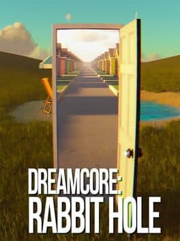 Dreamcore: Rabbit Hole cover art