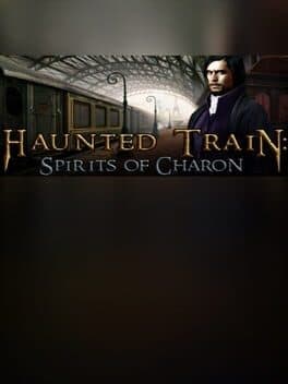 Haunted Train: Spirits of Charon cover art