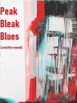 Peak Bleak Blues (And Other Moods) cover art