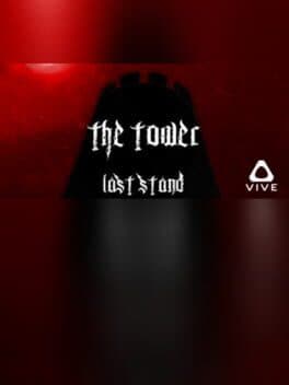 The Tower: Last Stand cover art