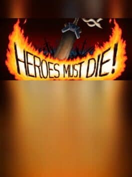 Heroes Must Die cover art