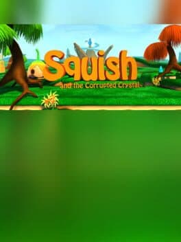 Squish and the Corrupted Crystal cover art