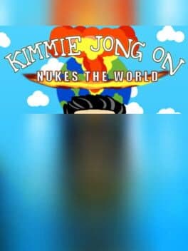 Kimmie Jong on Nukes the World cover art