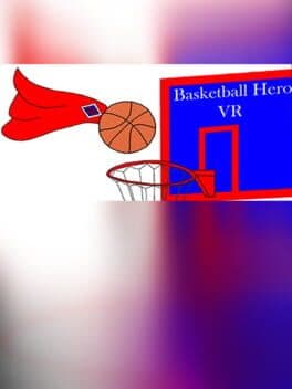Basketball Hero VR cover art