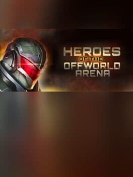 Heroes of the Offworld Arena cover art