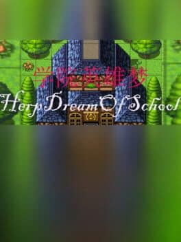 Hero Dream of School cover art