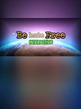 Be hate Free Interactive cover art