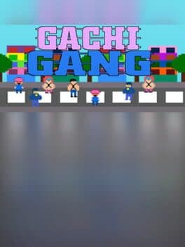 Gachi Gang cover art