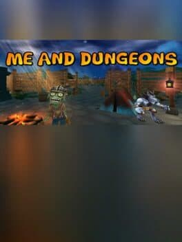 Me and Dungeons cover art