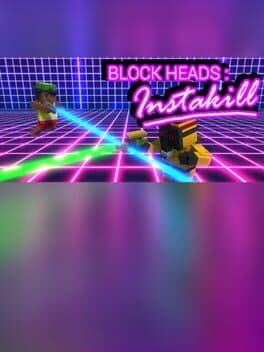Block Heads: Instakill cover art